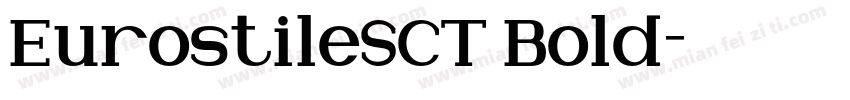 EurostileSCT Bold字体转换